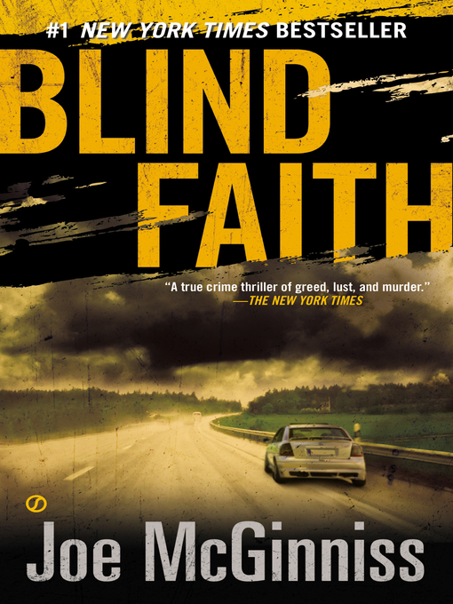 Title details for Blind Faith by Joe McGinniss - Available